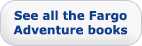 A Fargo Adventure